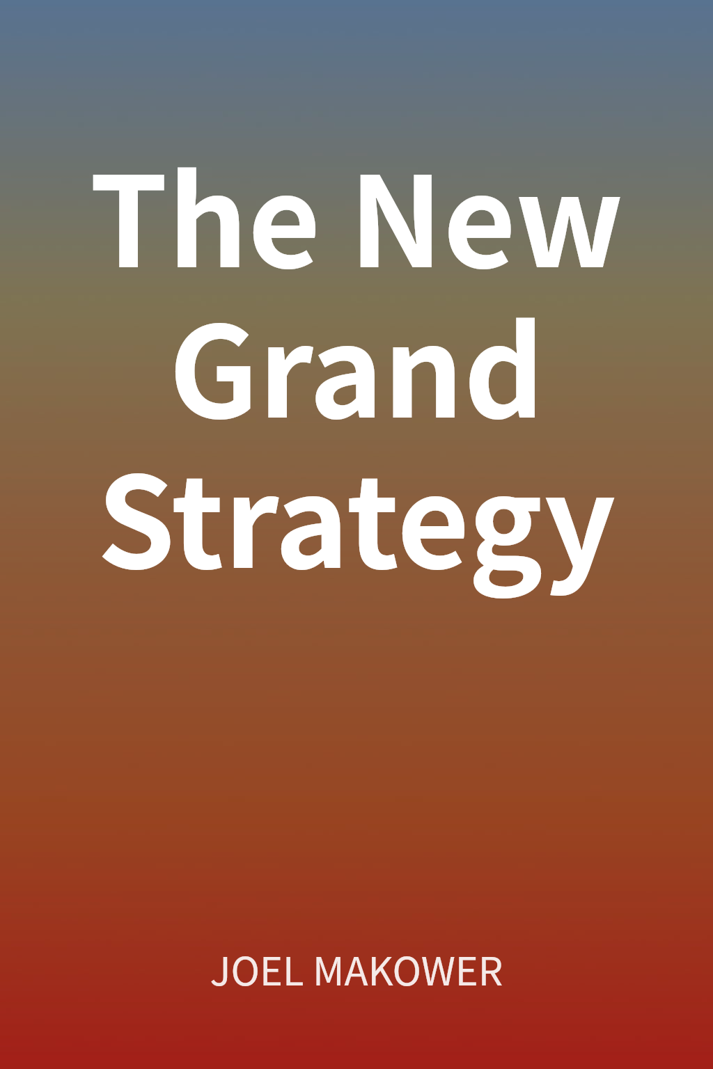 The New Grand Strategy cover