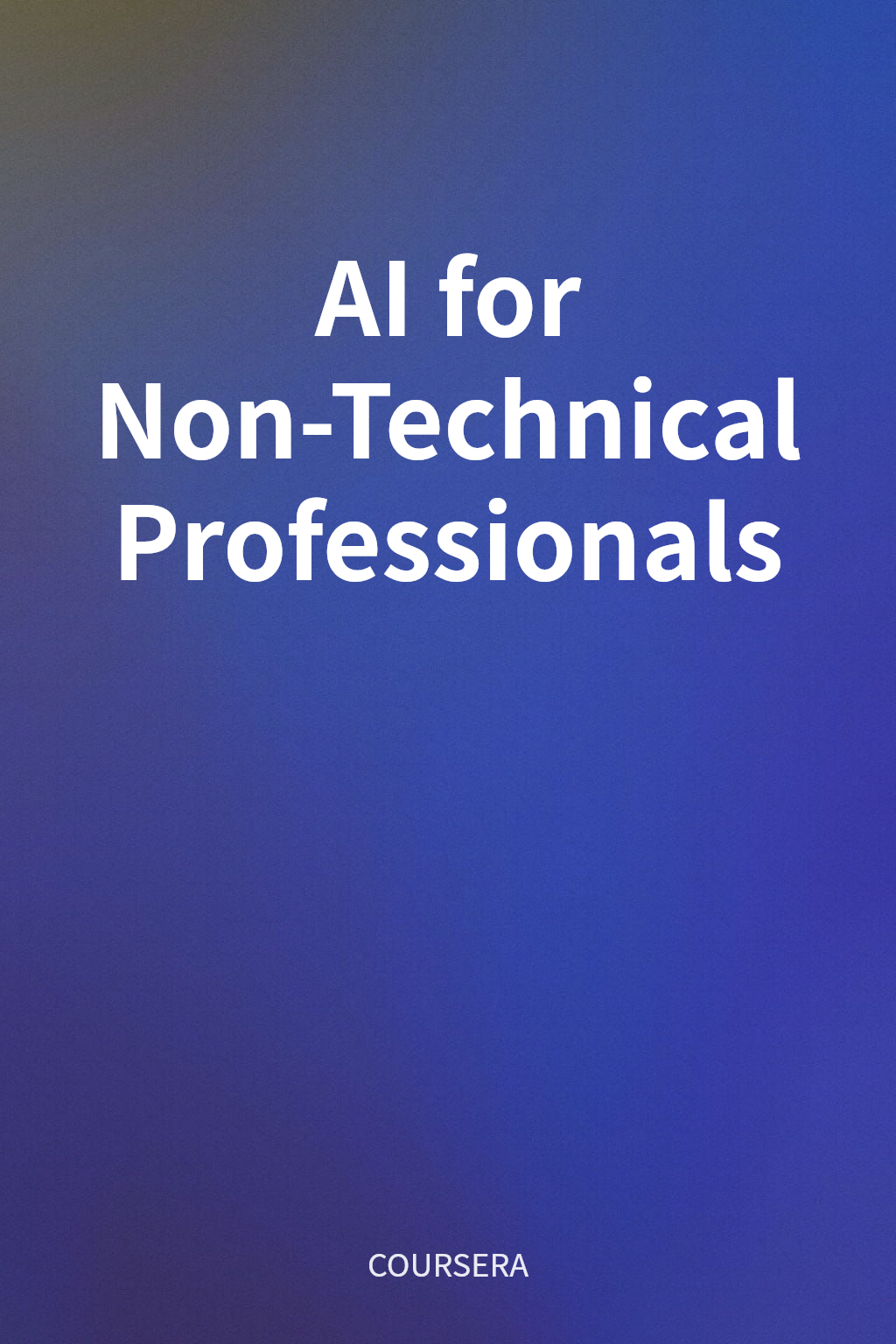 AI for Non-Technical Professionals cover