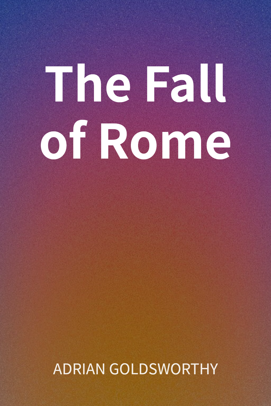 The Fall of Rome cover