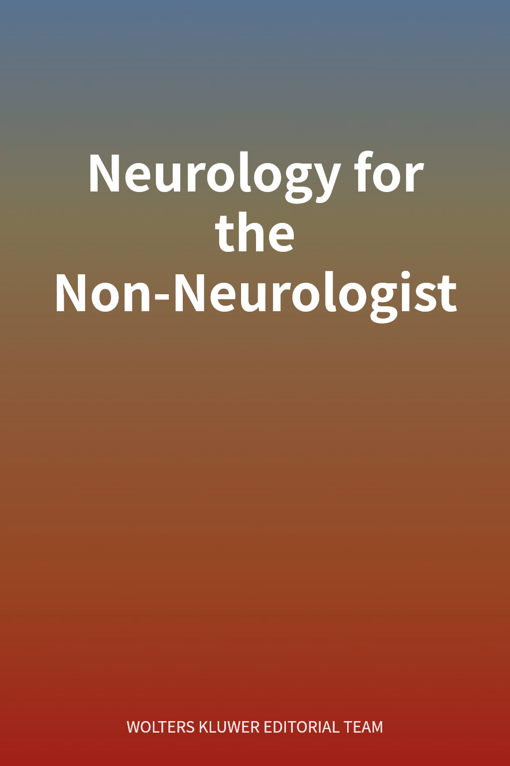 Neurology for the Non-Neurologist cover
