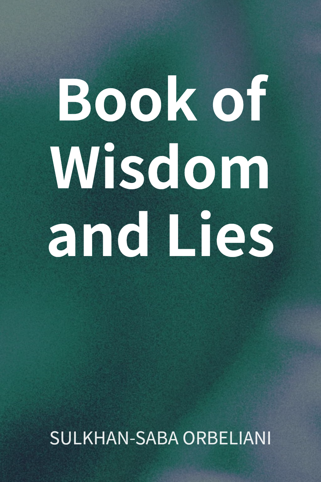 Book of Wisdom and Lies cover