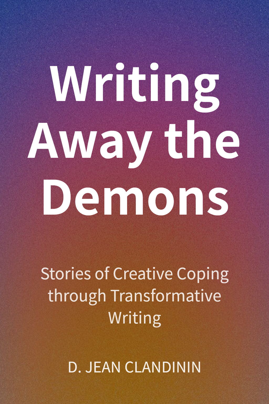 Writing Away the Demons 封面