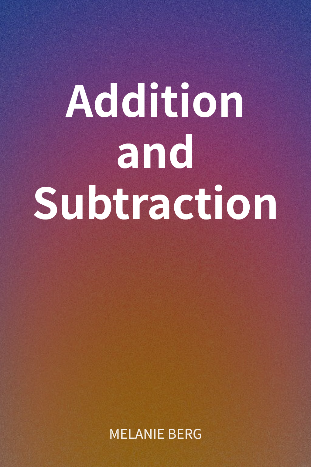 Addition and Subtraction cover