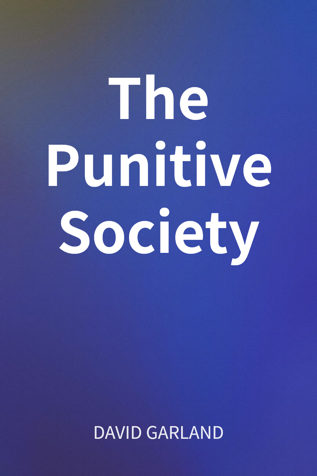 The Punitive Society cover
