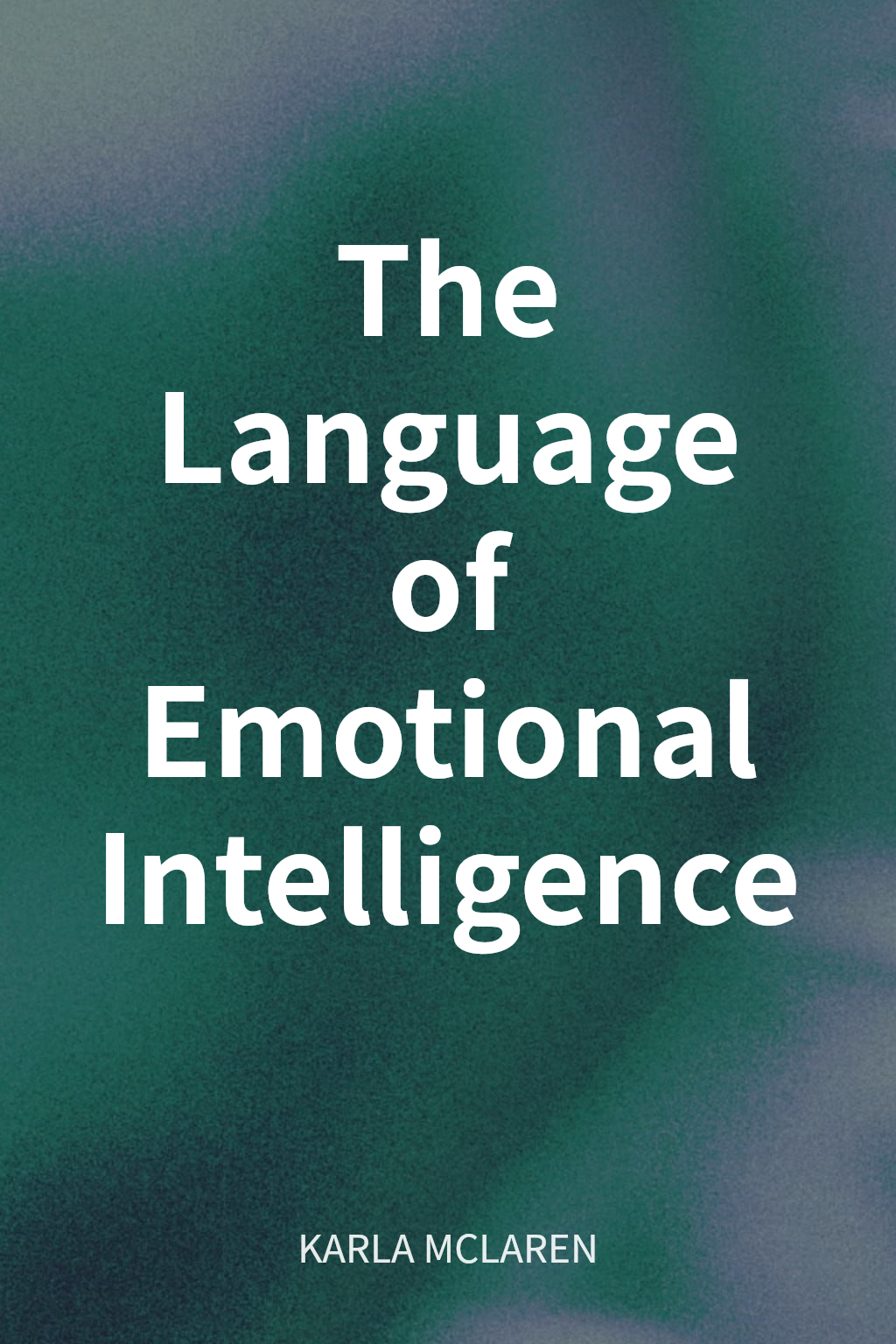 The Language of Emotional Intelligence cover