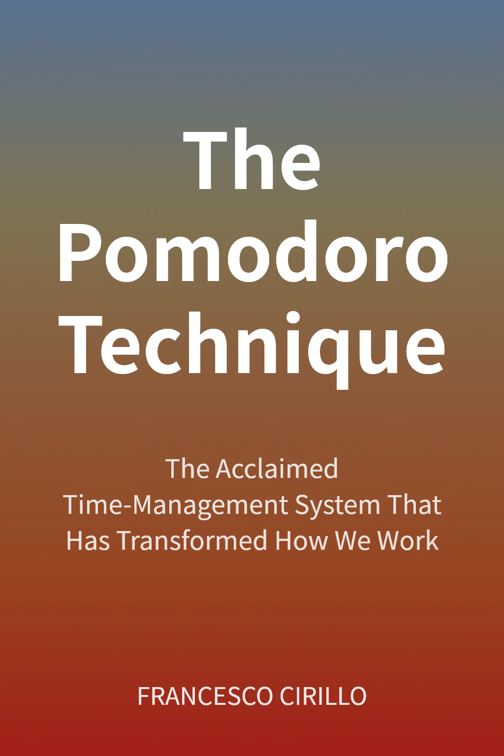 The Pomodoro Technique cover