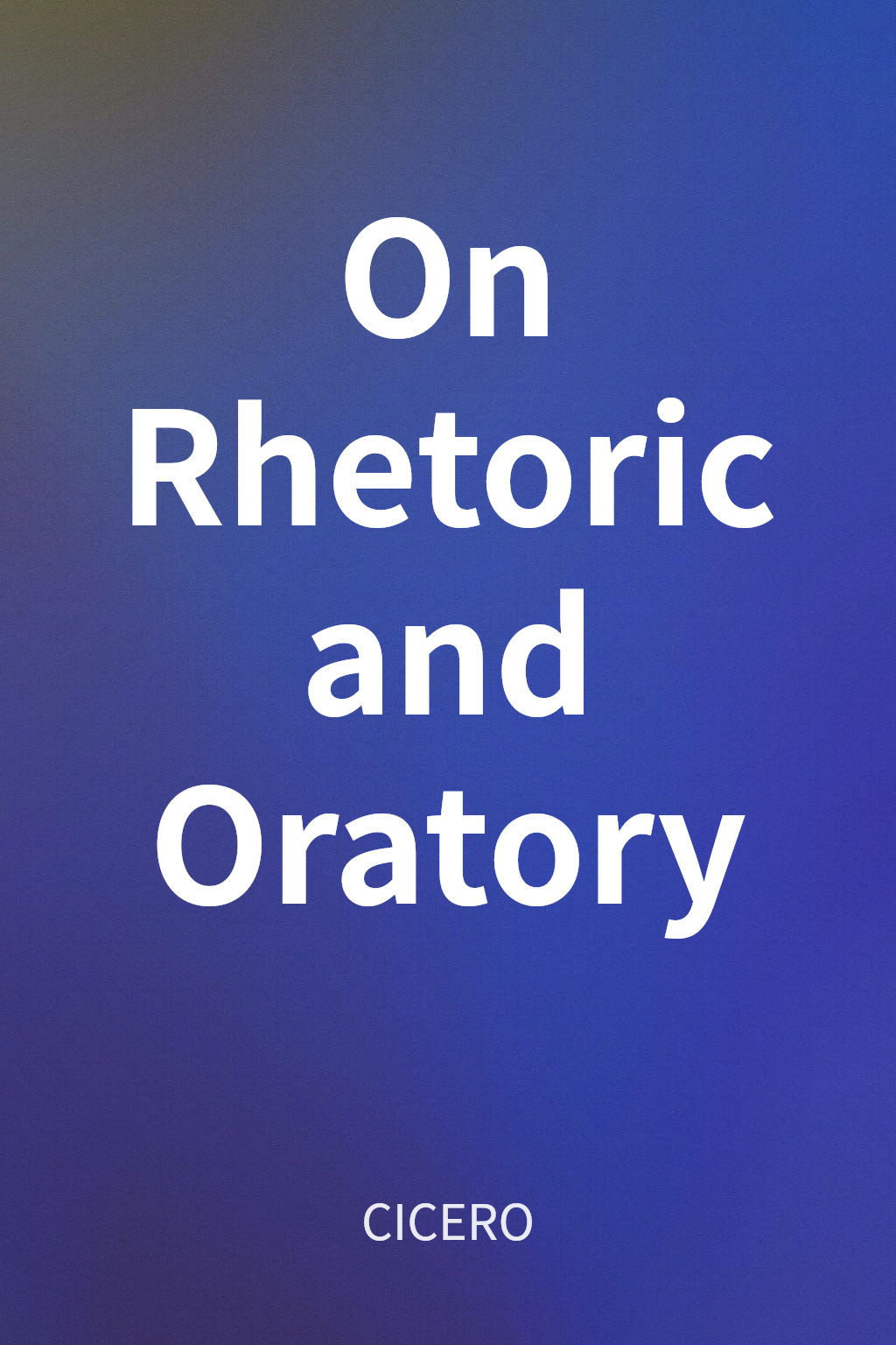 On Rhetoric and Oratory cover