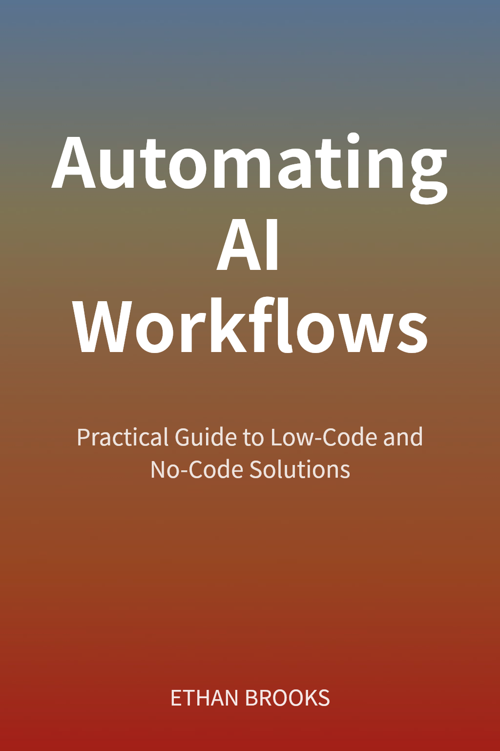 Automating AI Workflows cover