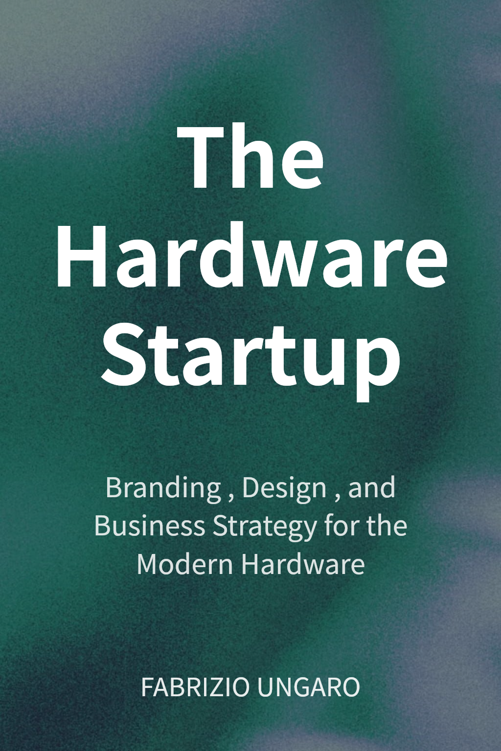 The Hardware Startup cover