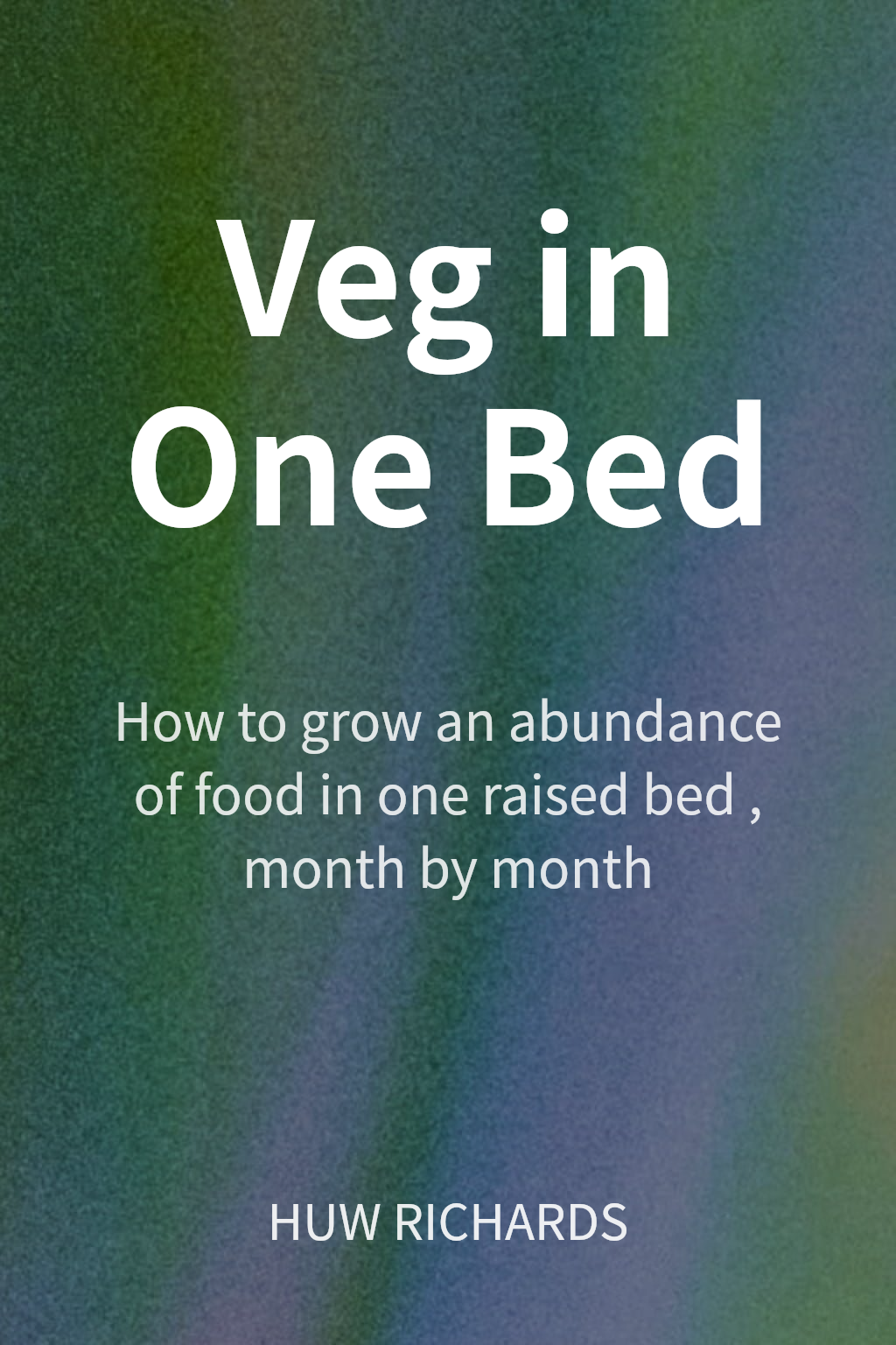 Veg in One Bed cover