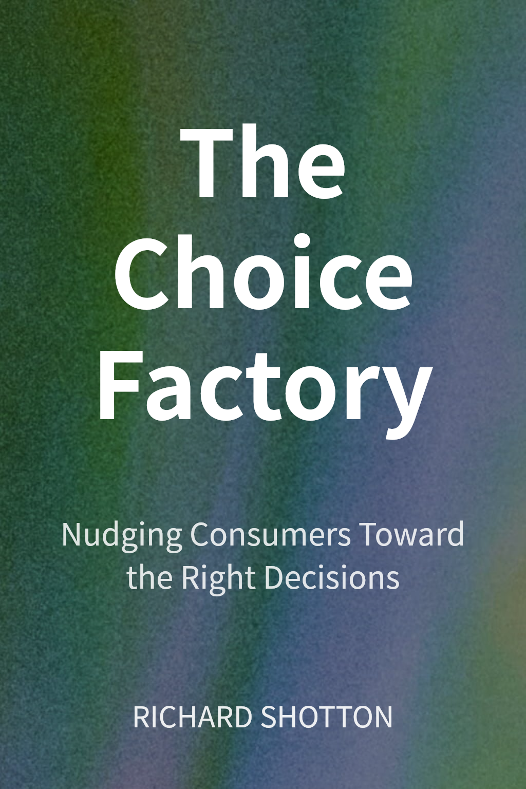 The Choice Factory cover