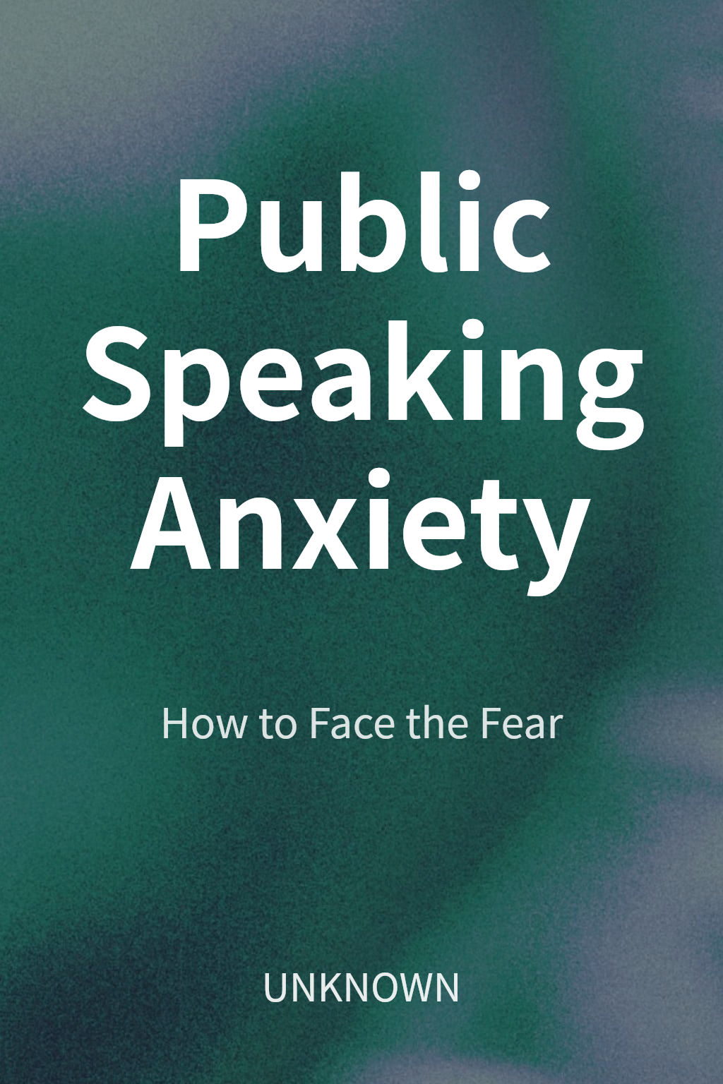 Public Speaking Anxiety cover