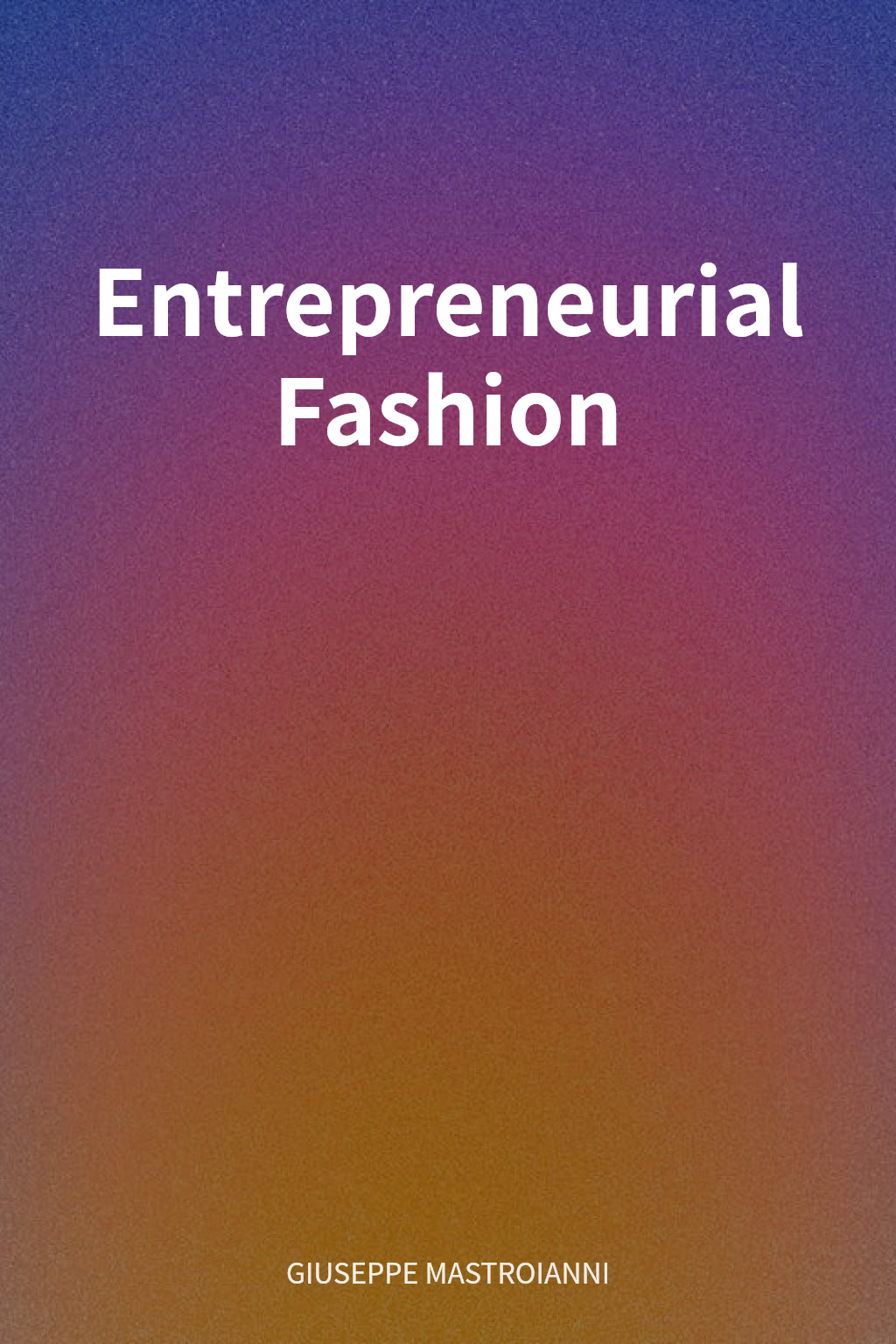 Entrepreneurial Fashion cover