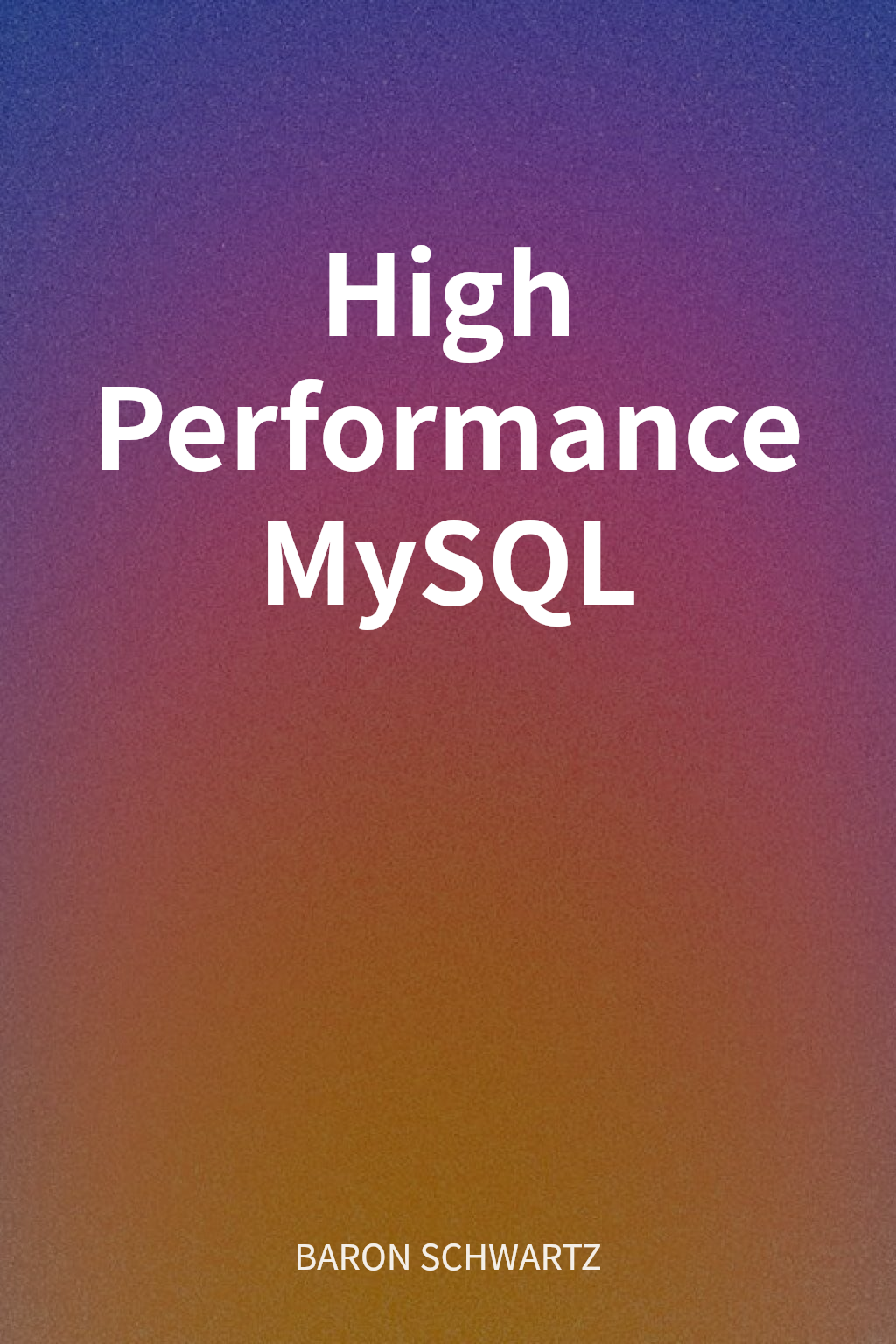High Performance MySQL cover
