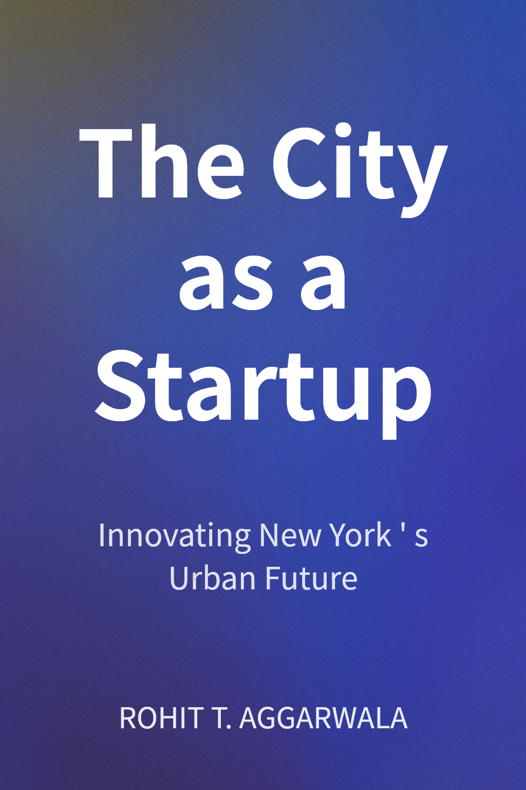 The City as a Startup cover
