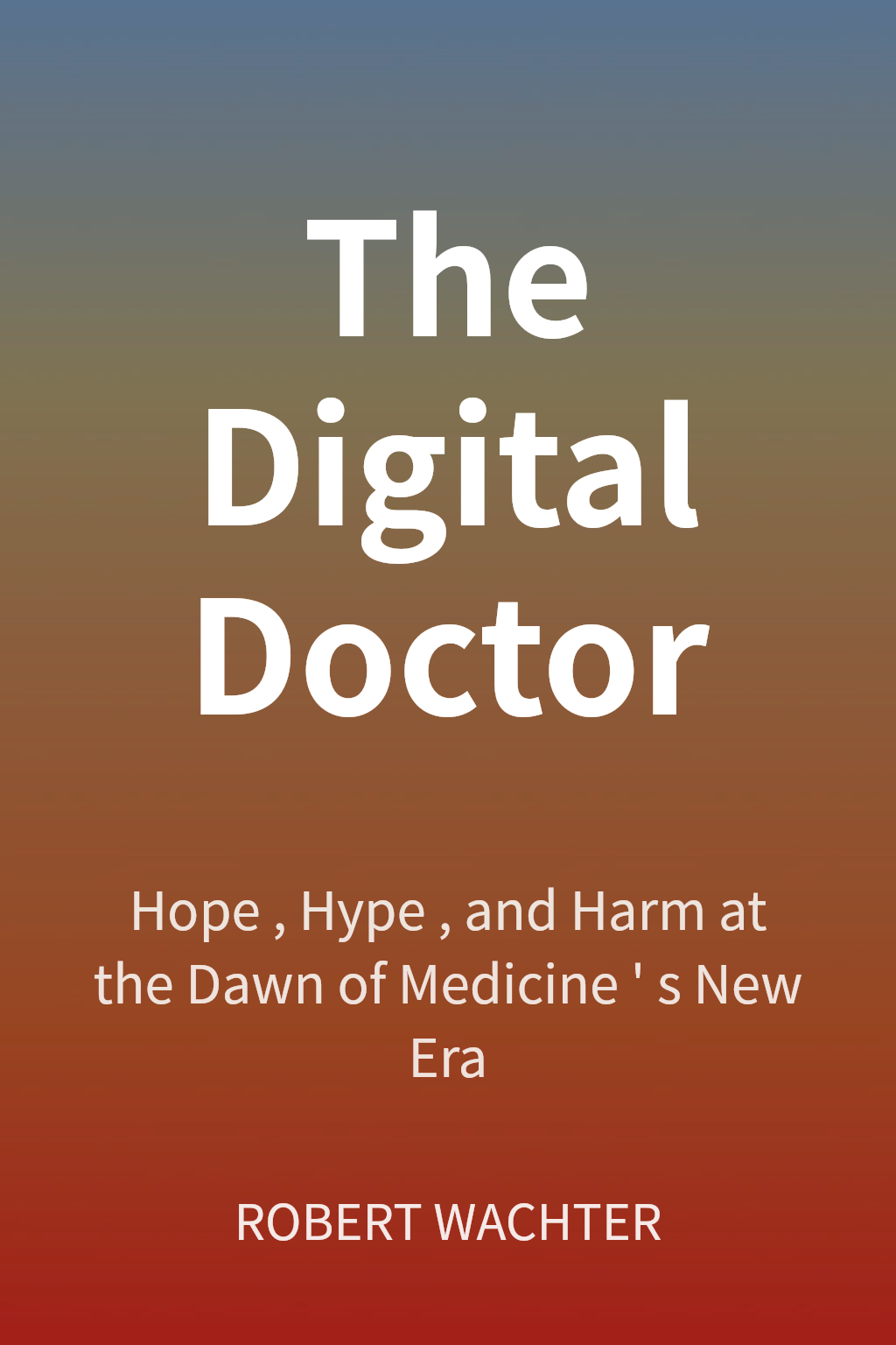 The Digital Doctor cover