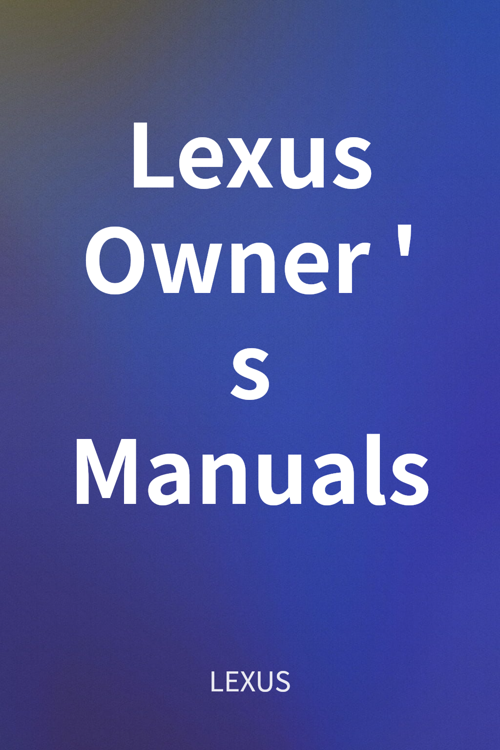 Lexus Owner's Manuals cover