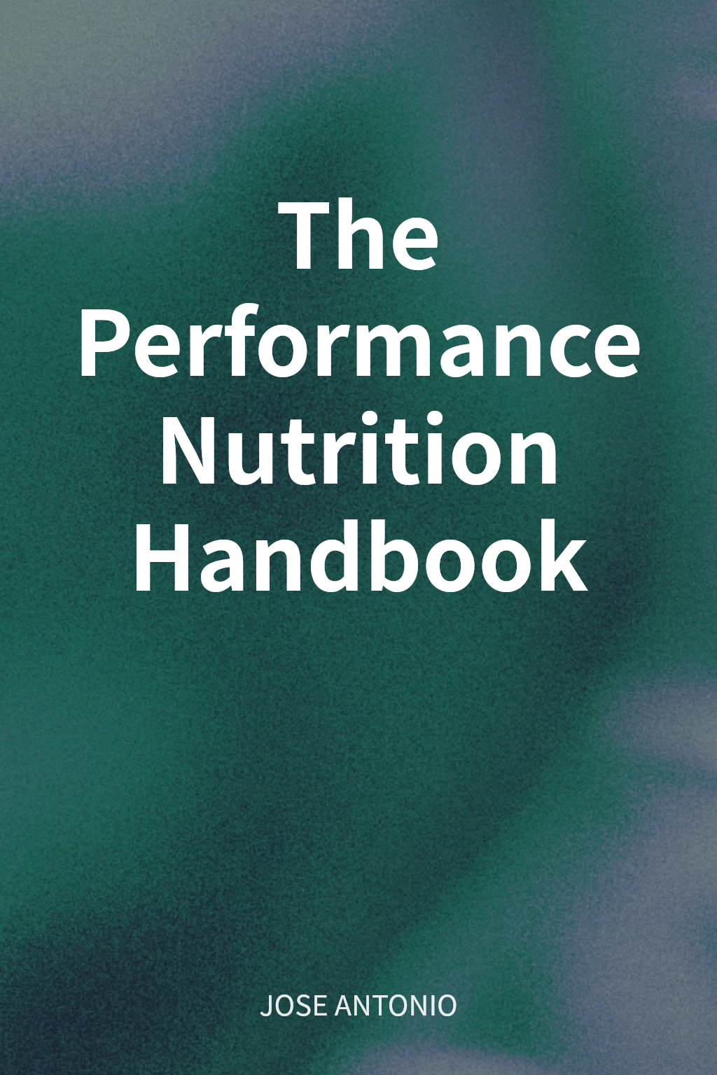 The Performance Nutrition Handbook cover