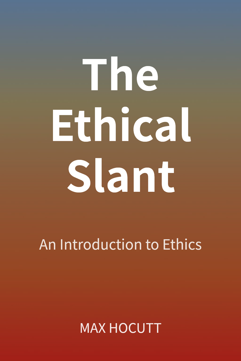 The Ethical Slant cover