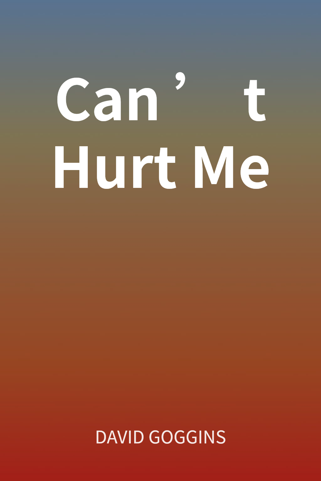 Can’t Hurt Me cover