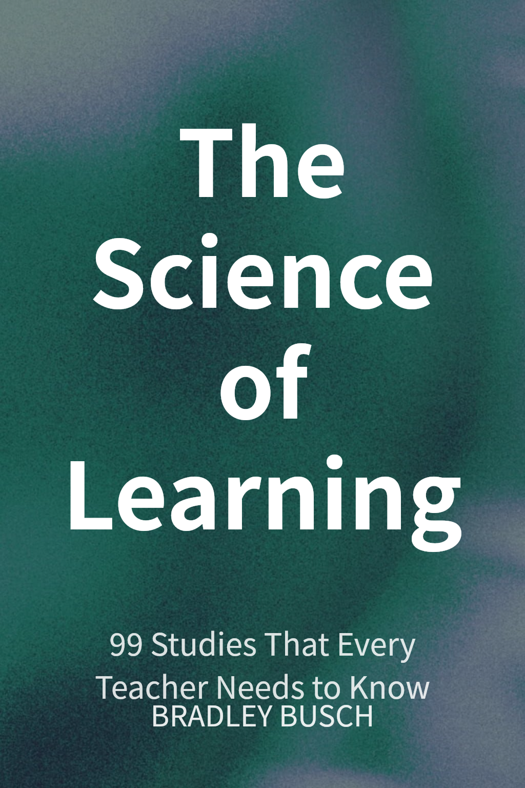 The Science of Learning cover