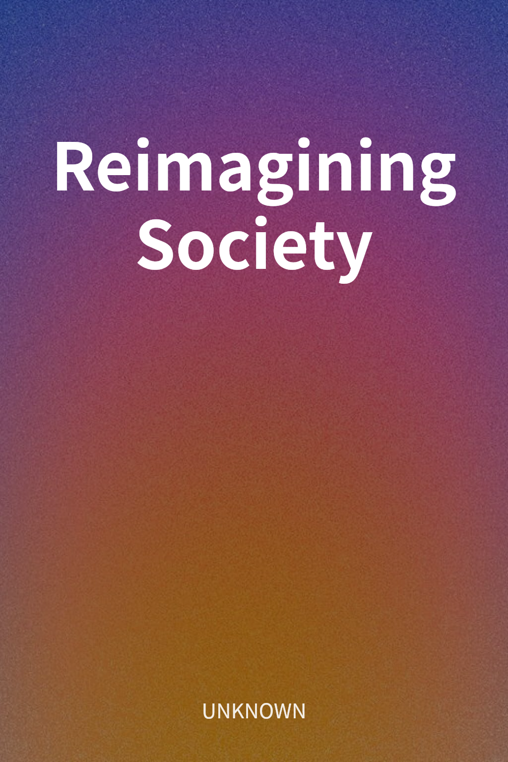 Reimagining Society cover