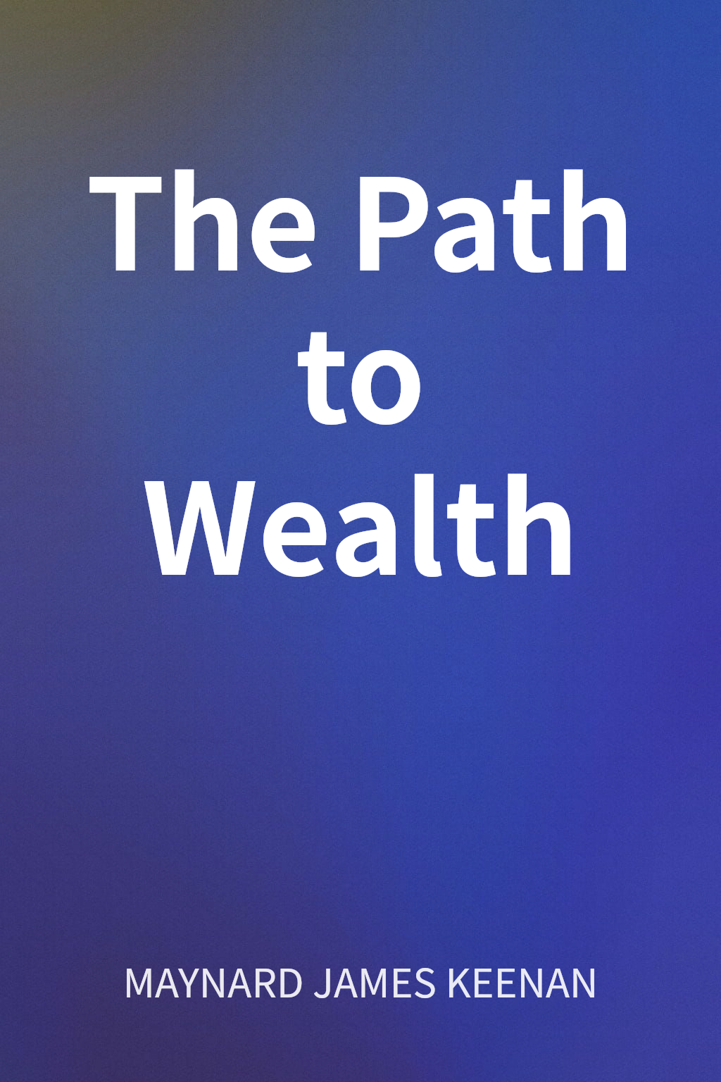 The Path to Wealth cover
