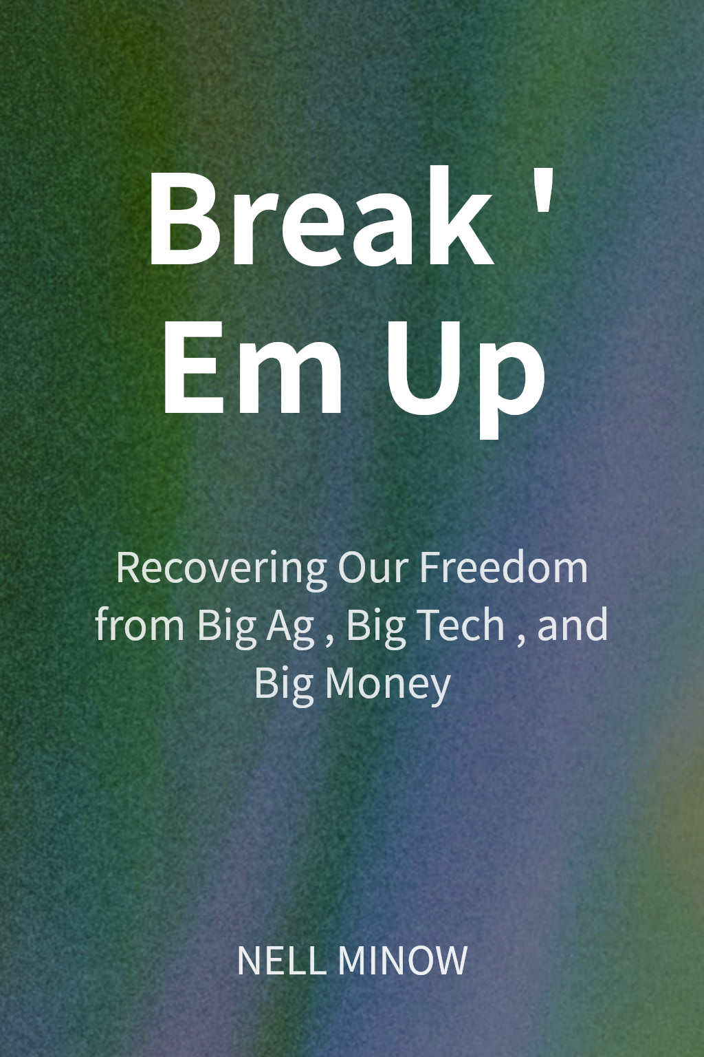 Break 'Em Up cover