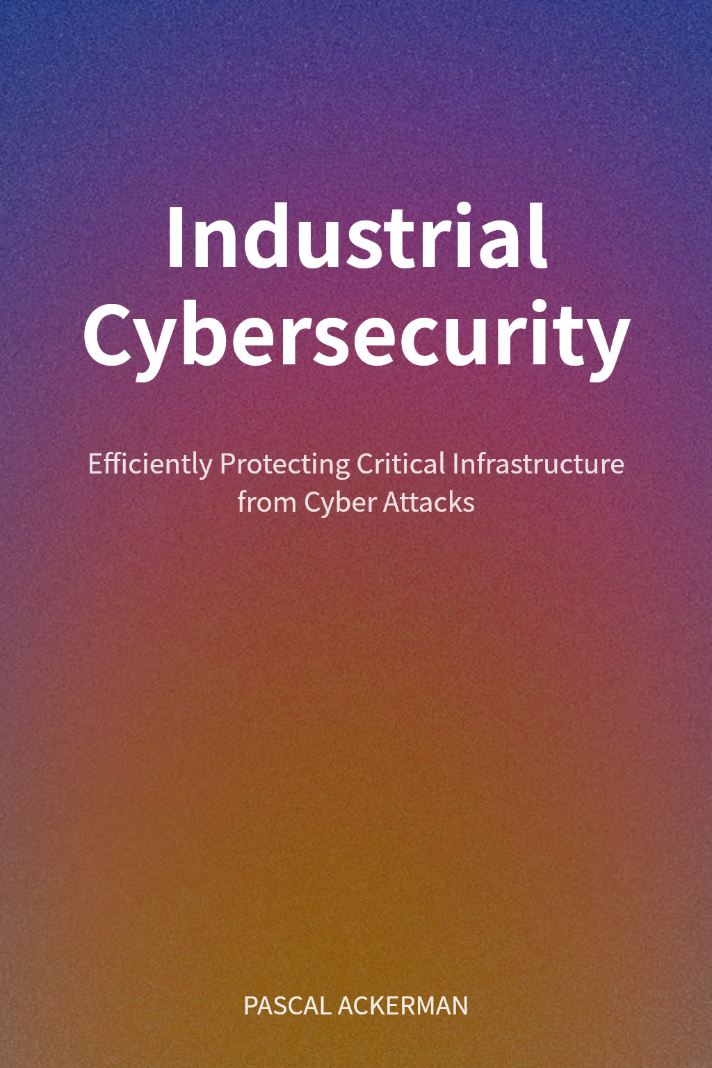 Industrial Cybersecurity cover