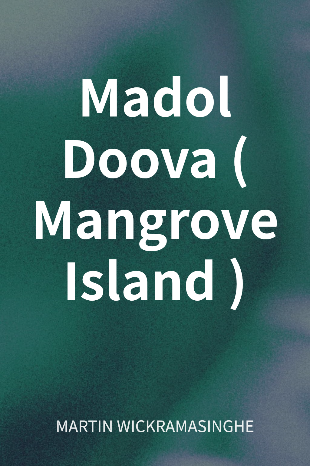 Madol Doova (Mangrove Island) cover
