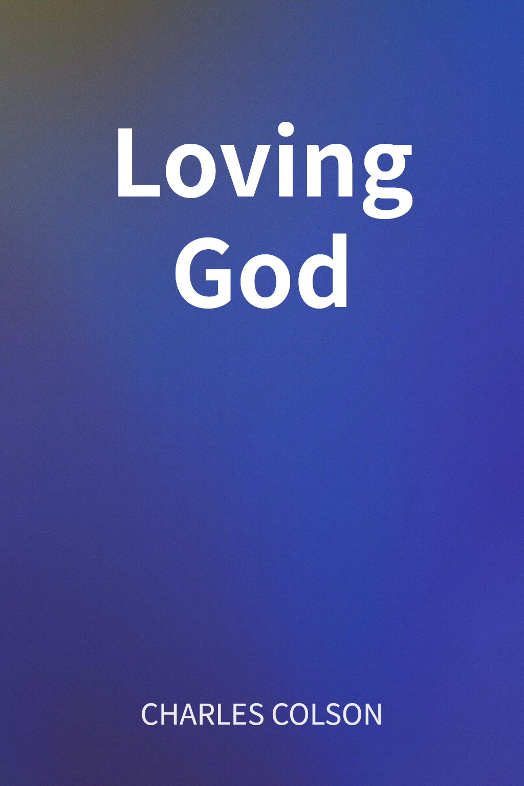 Loving God cover
