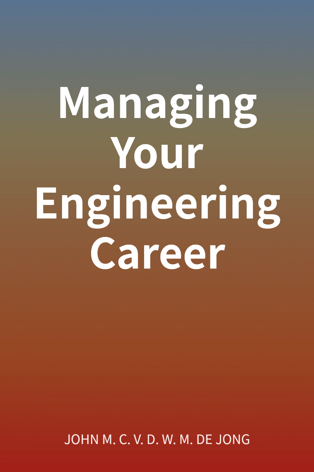 Managing Your Engineering Career cover