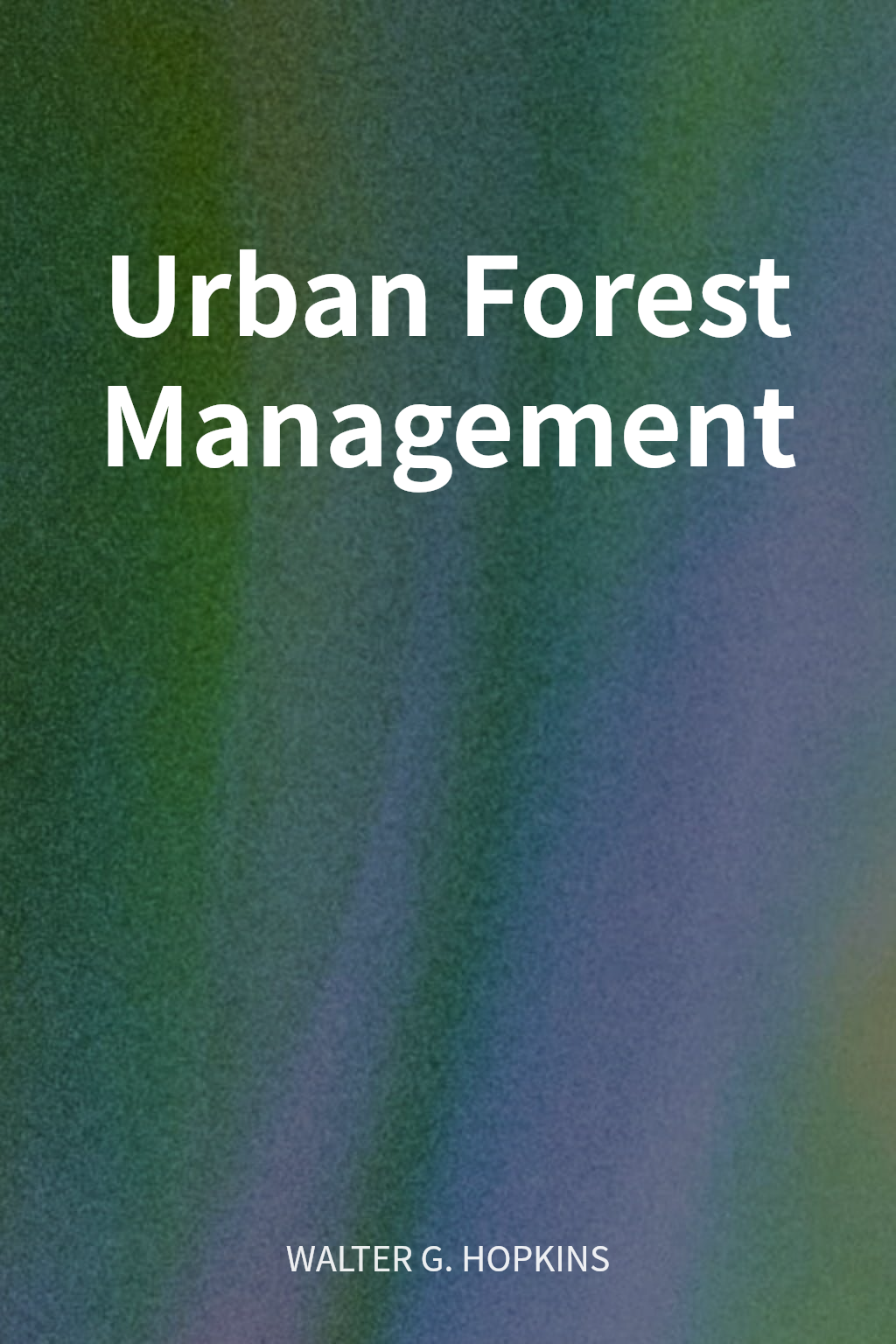 Urban Forest Management cover