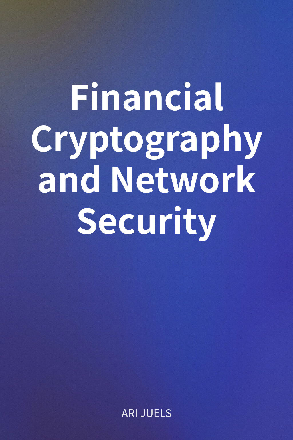 Financial Cryptography and Network Security cover