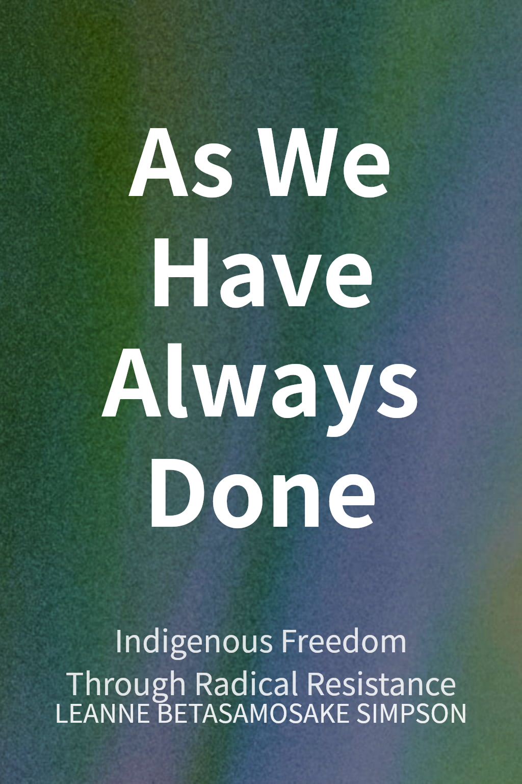As We Have Always Done cover