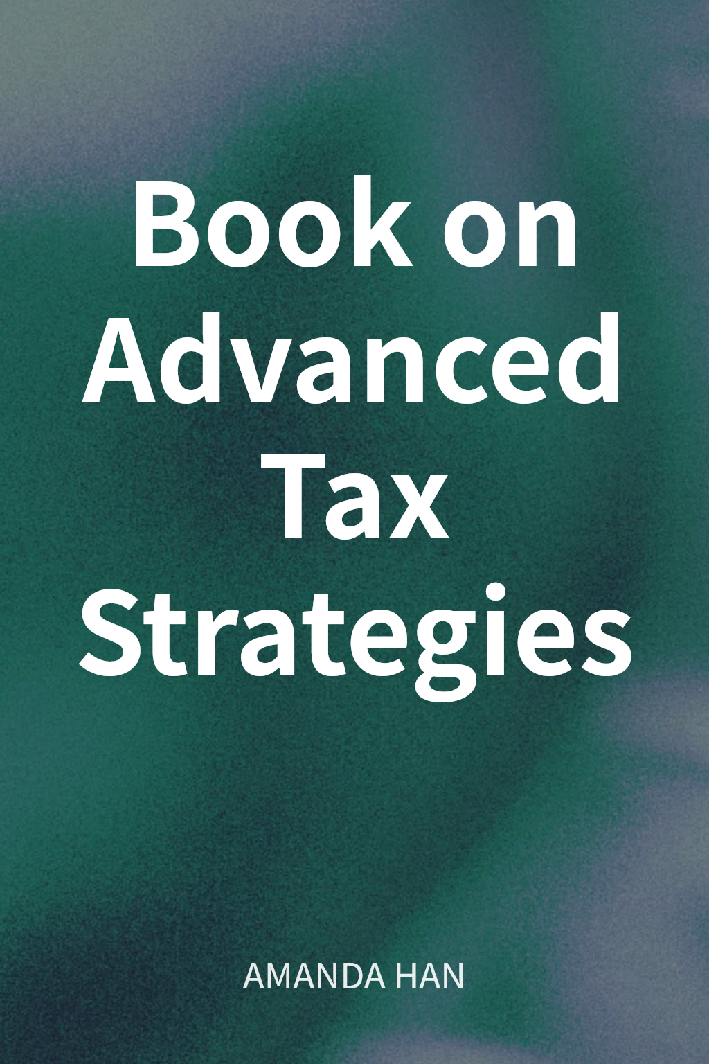 Book on Advanced Tax Strategies cover