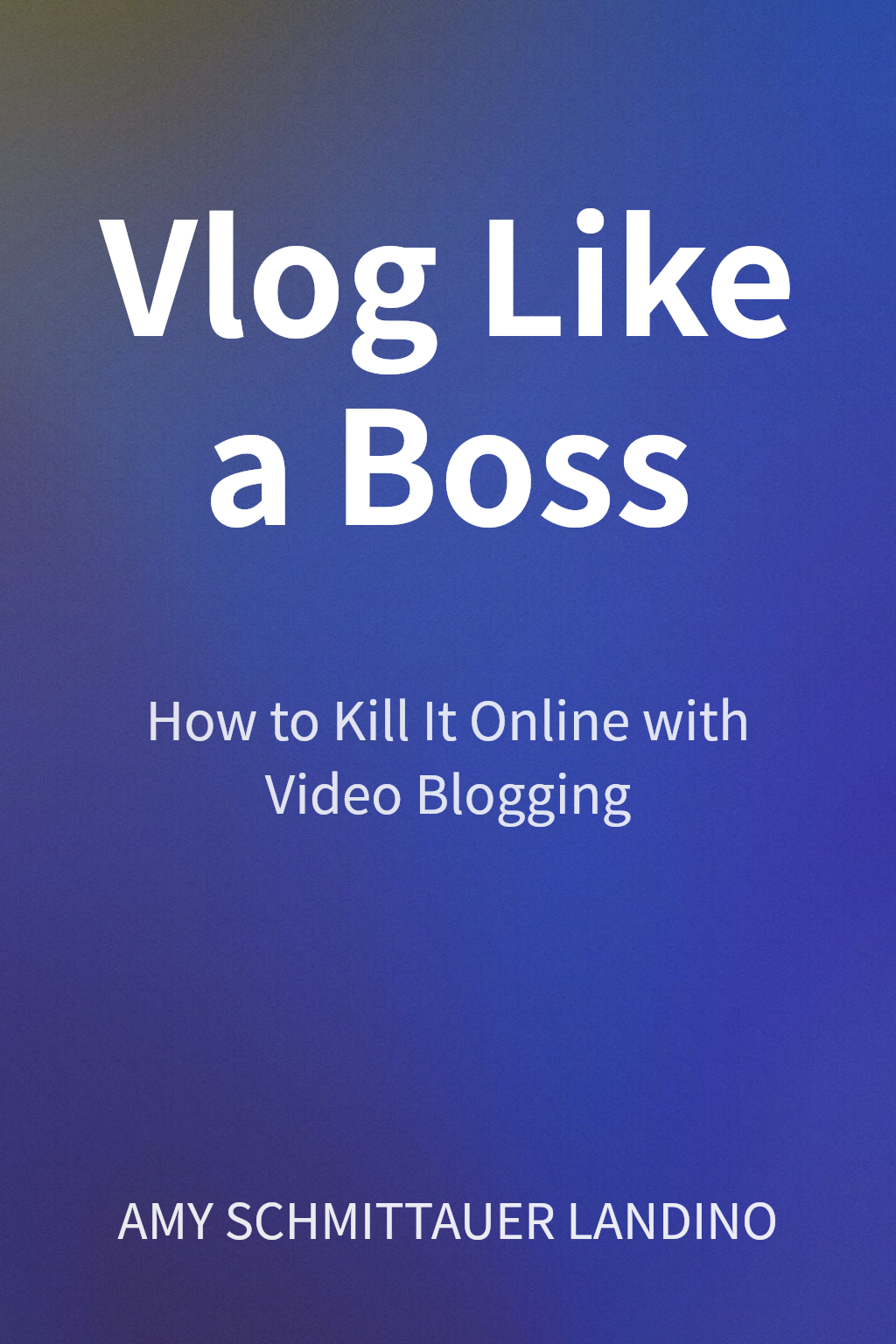 Vlog Like a Boss cover