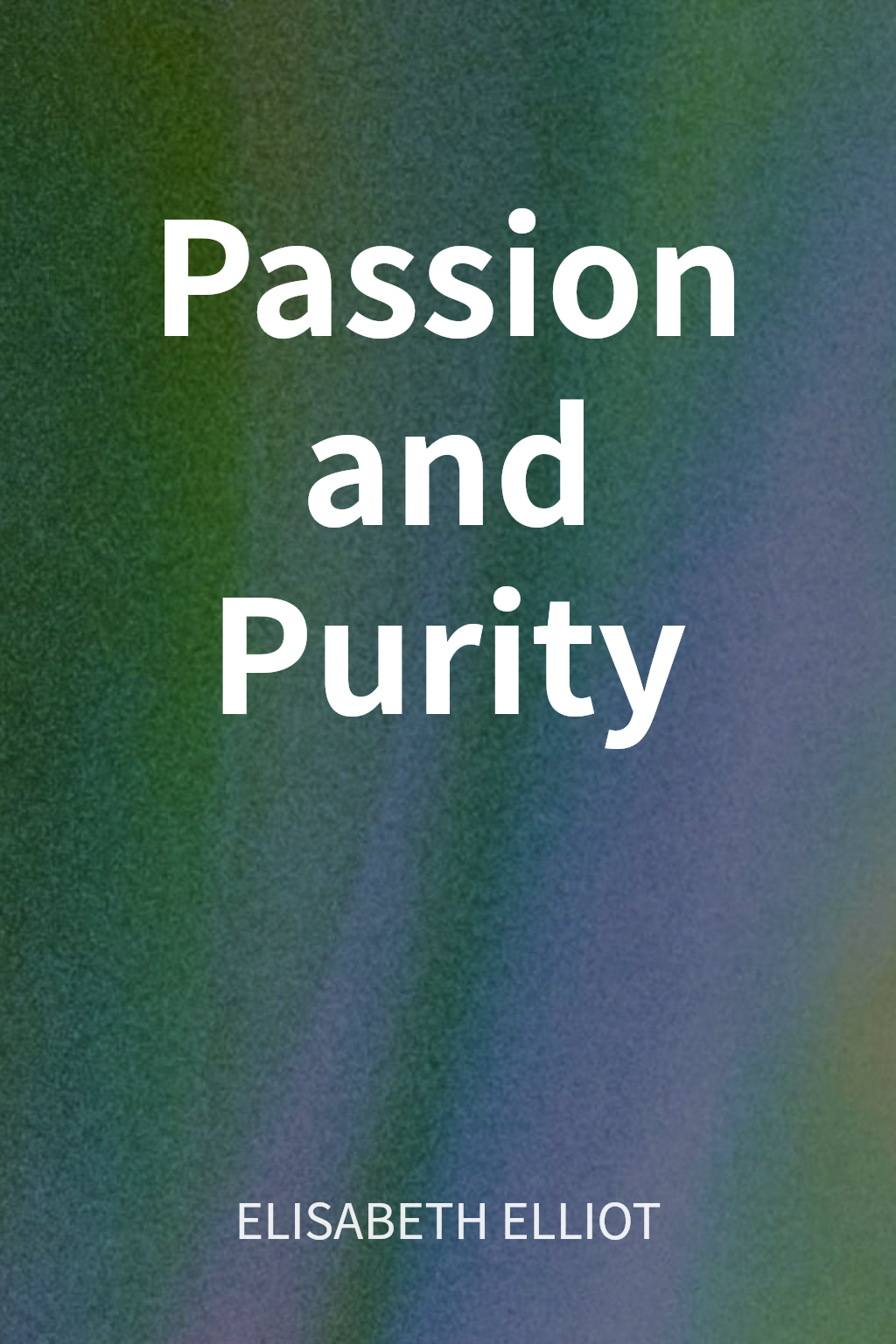 Passion and Purity cover