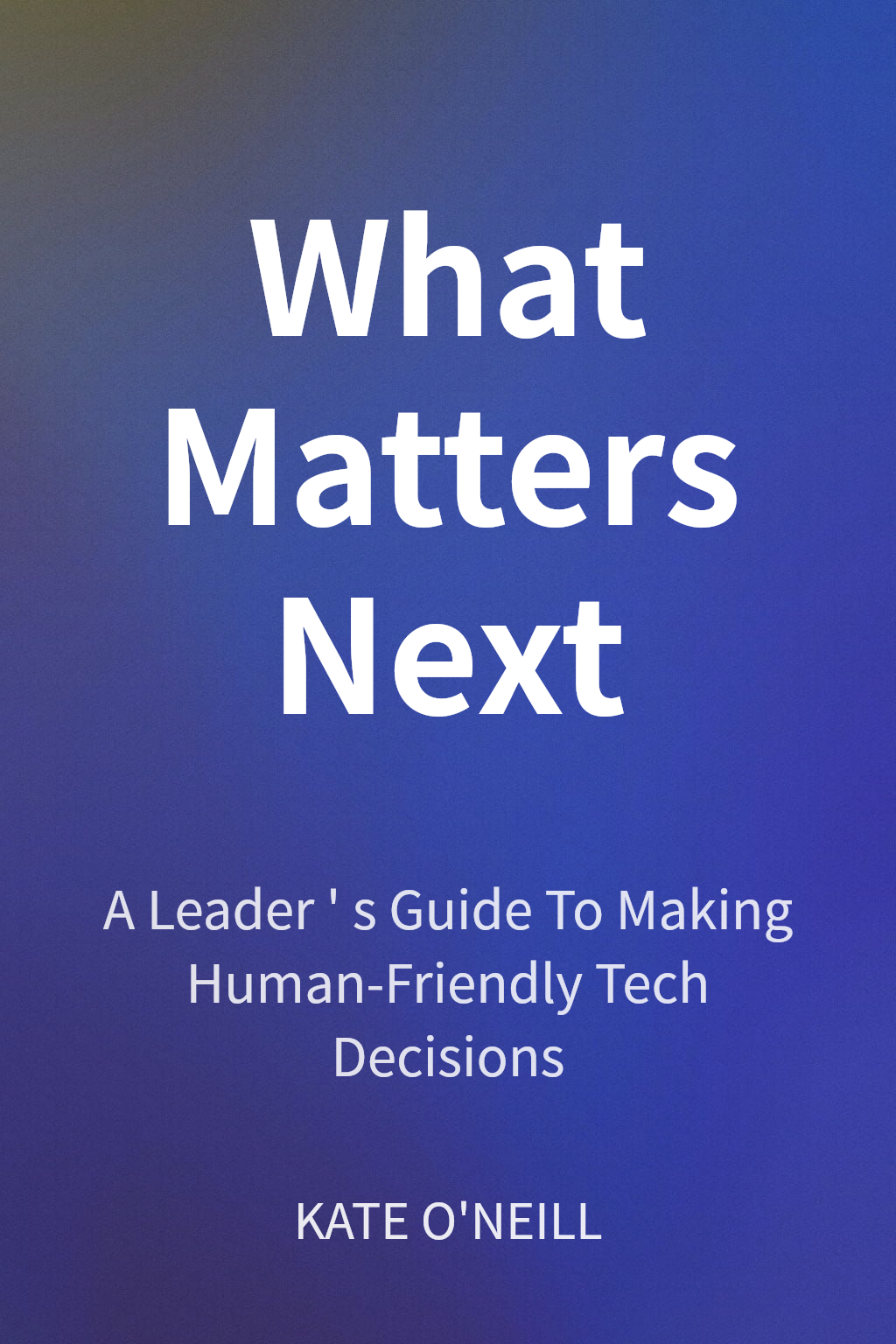 What Matters Next cover