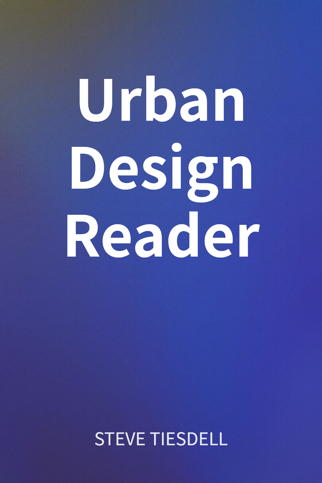 Urban Design Reader cover