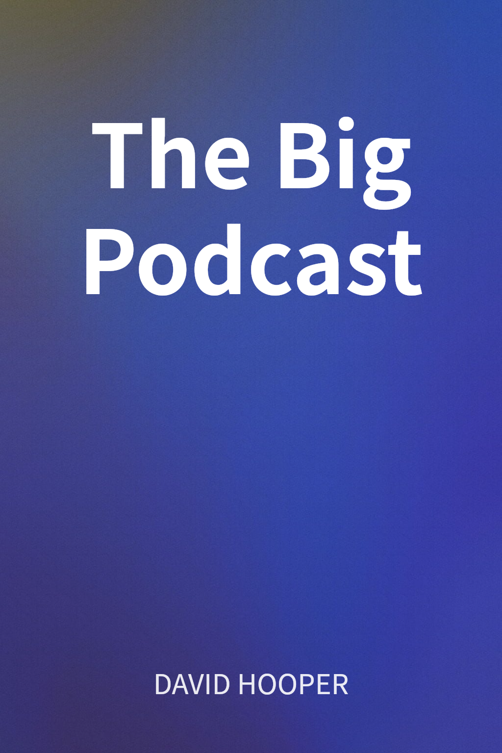 The Big Podcast cover