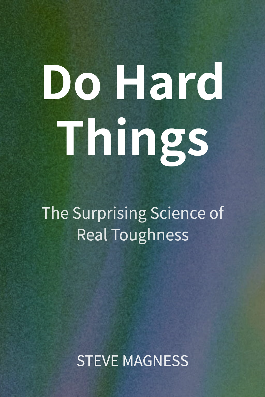 Do Hard Things cover