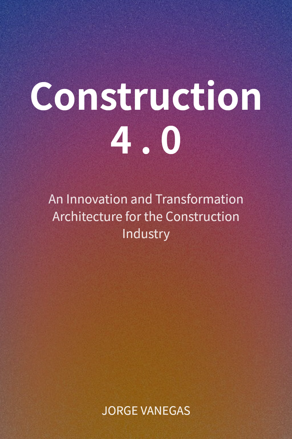 Construction 4.0 cover