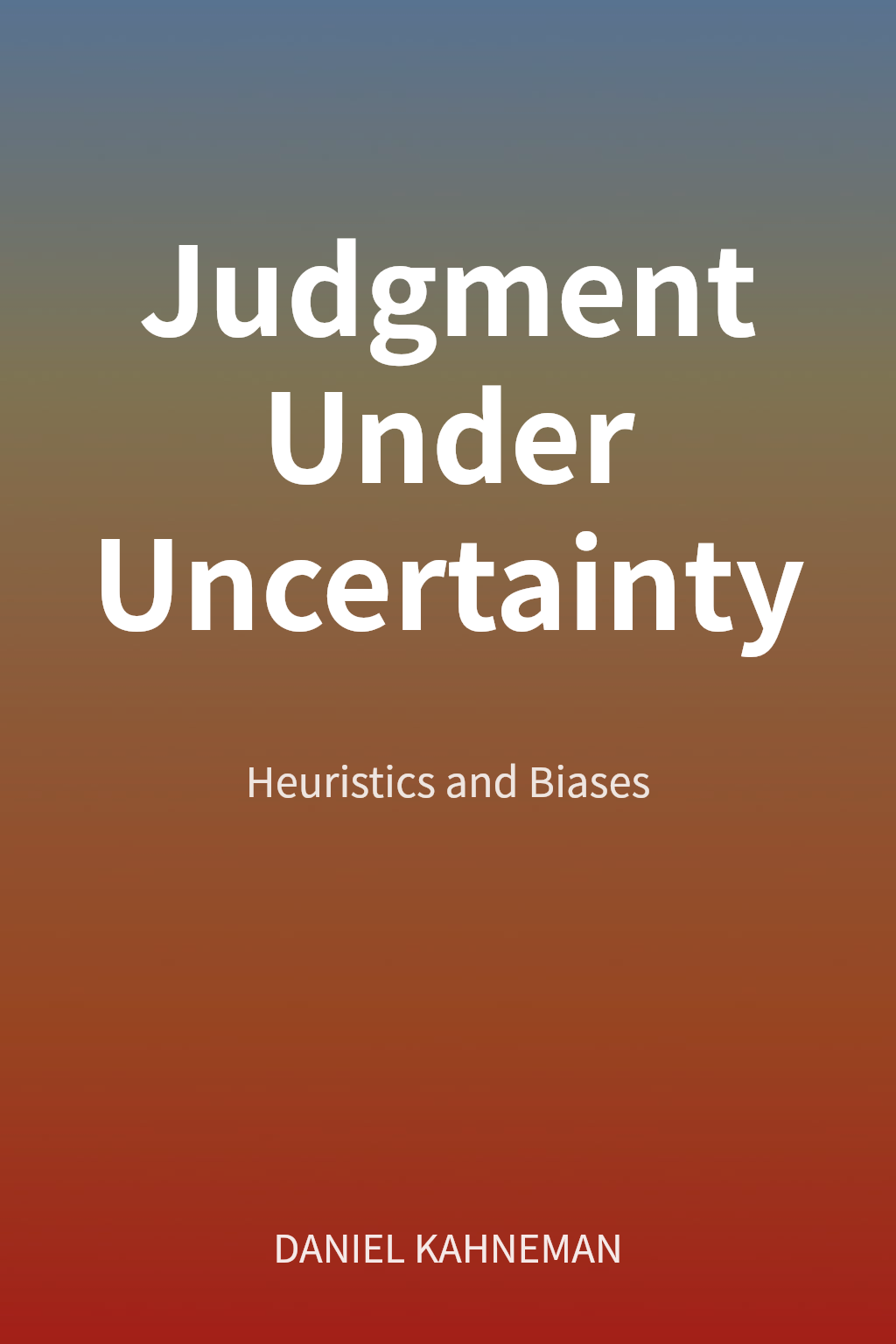Judgment Under Uncertainty cover