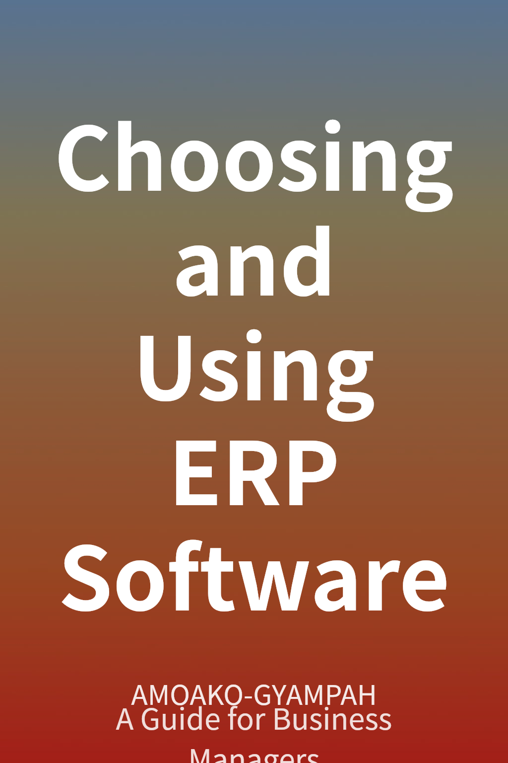 Choosing and Using ERP Software cover