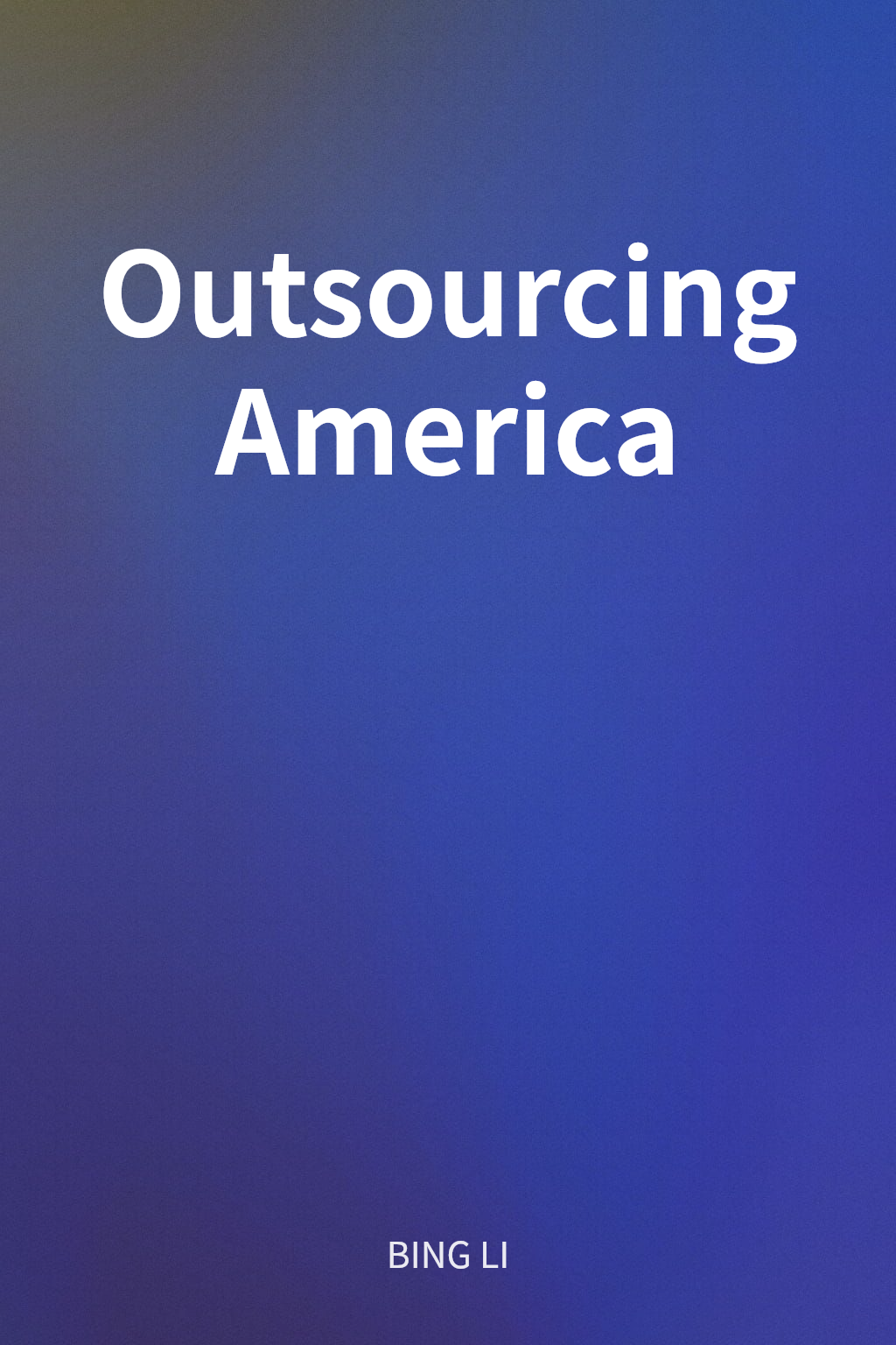 Outsourcing America cover