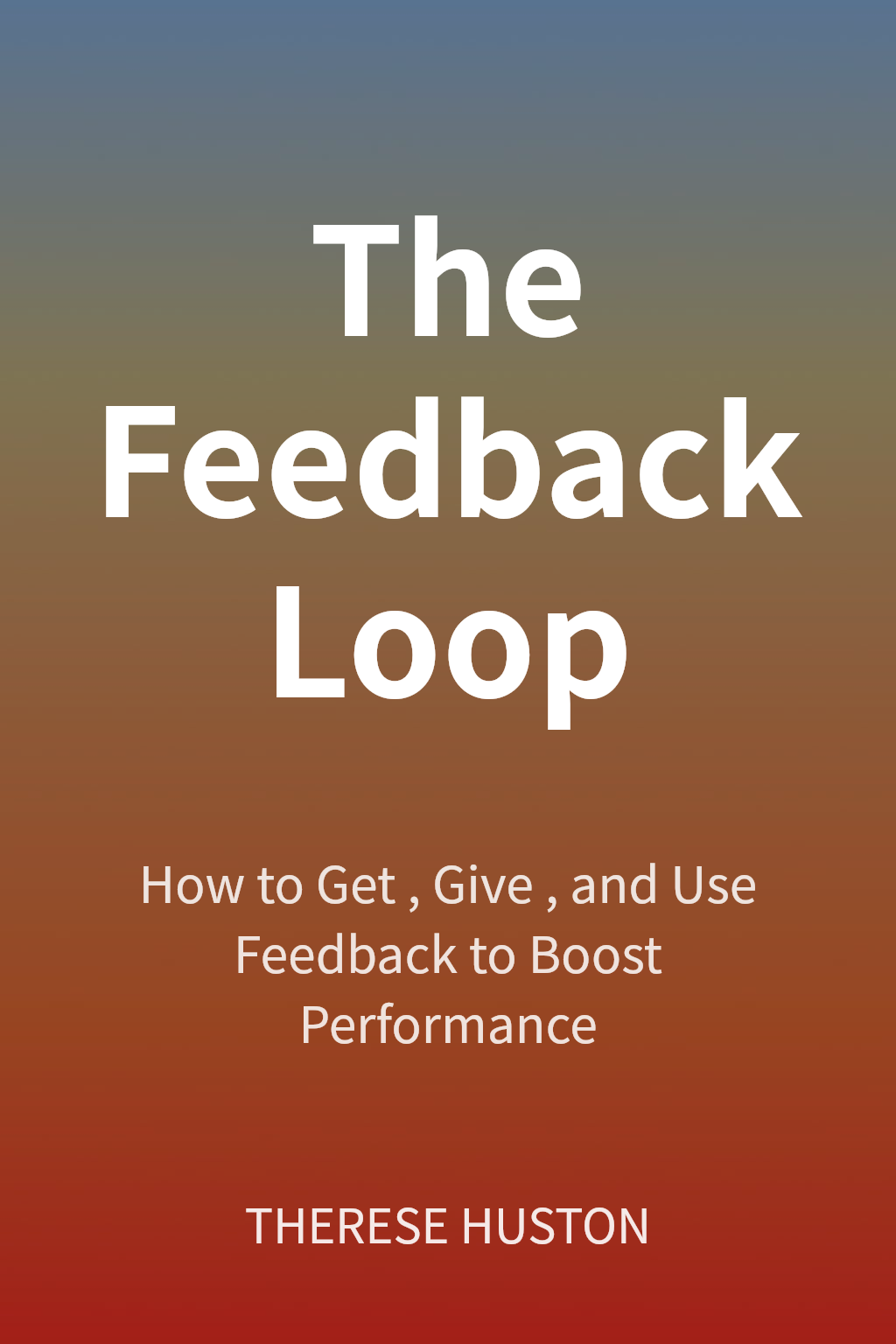 The Feedback Loop cover