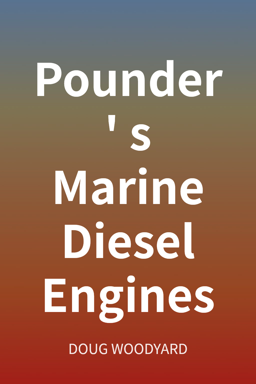 Pounder's Marine Diesel Engines cover