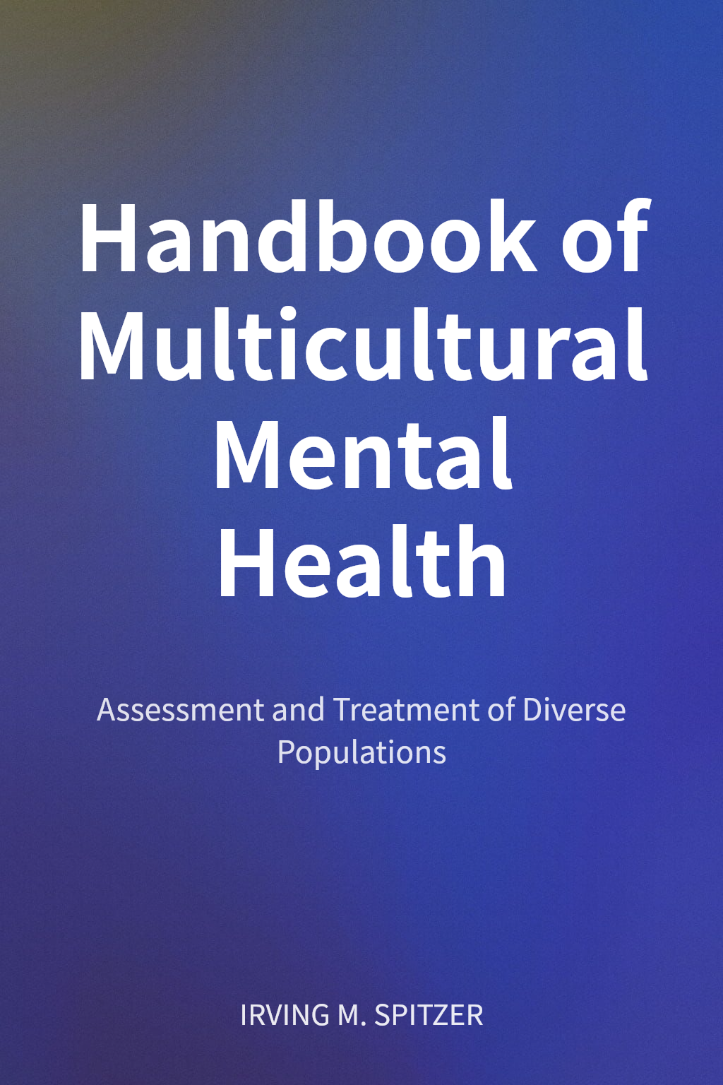 Handbook of Multicultural Mental Health cover