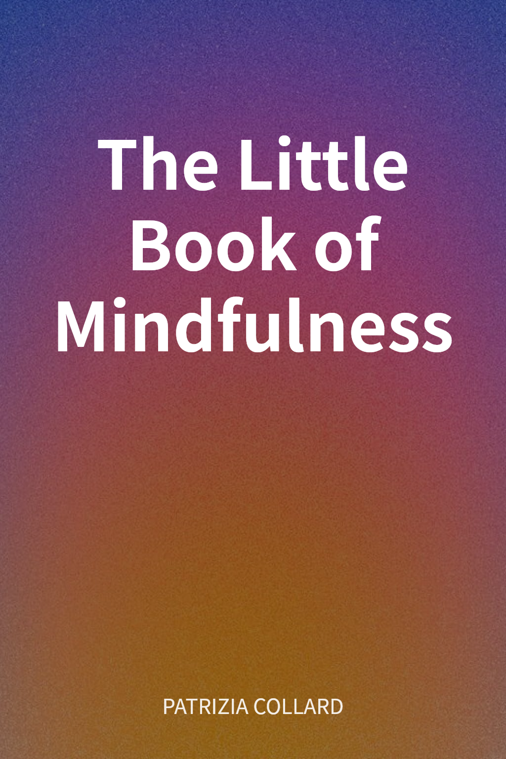 The Little Book of Mindfulness cover